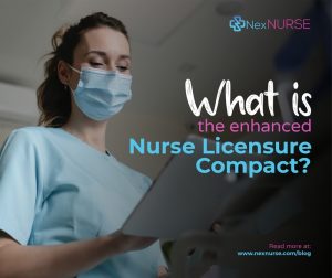 What Is The Enhanced Nurse Licensure Compact? - Actriv Healthcare