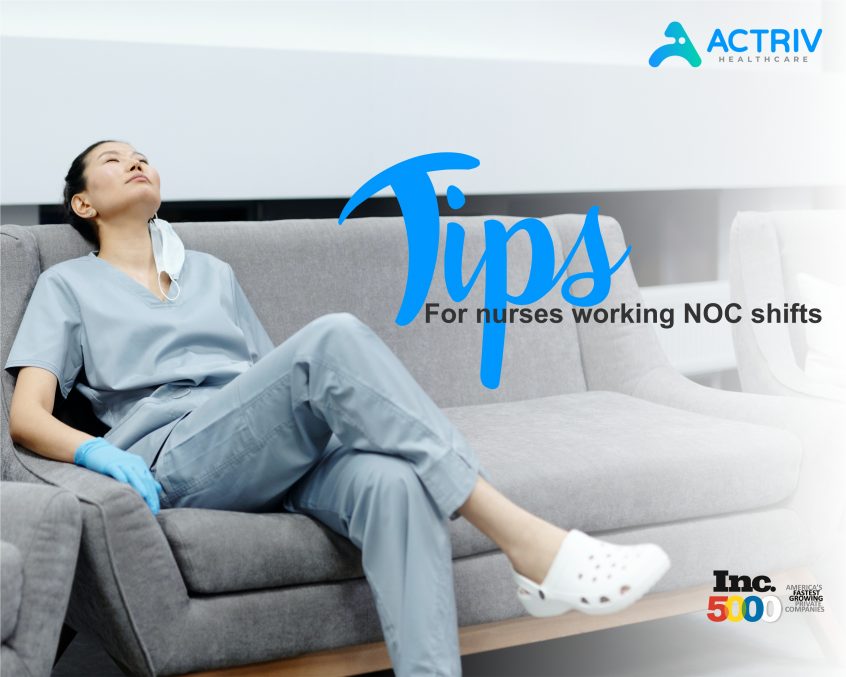 Tips for Nurses Working NOC Shifts - Actriv Healthcare