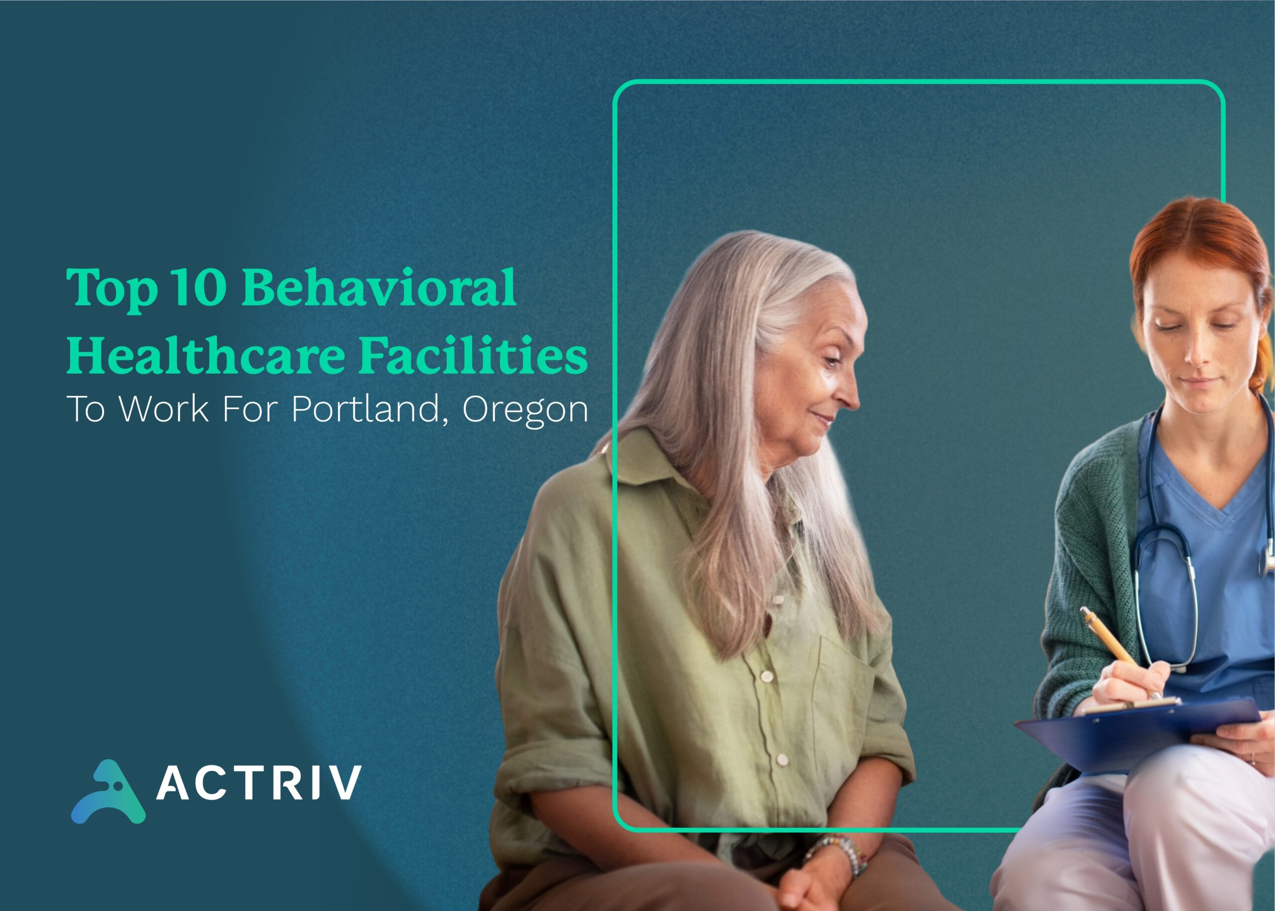 Top 10 Behavioral Healthcare Facilities To Work For In Portland, Oregon ...