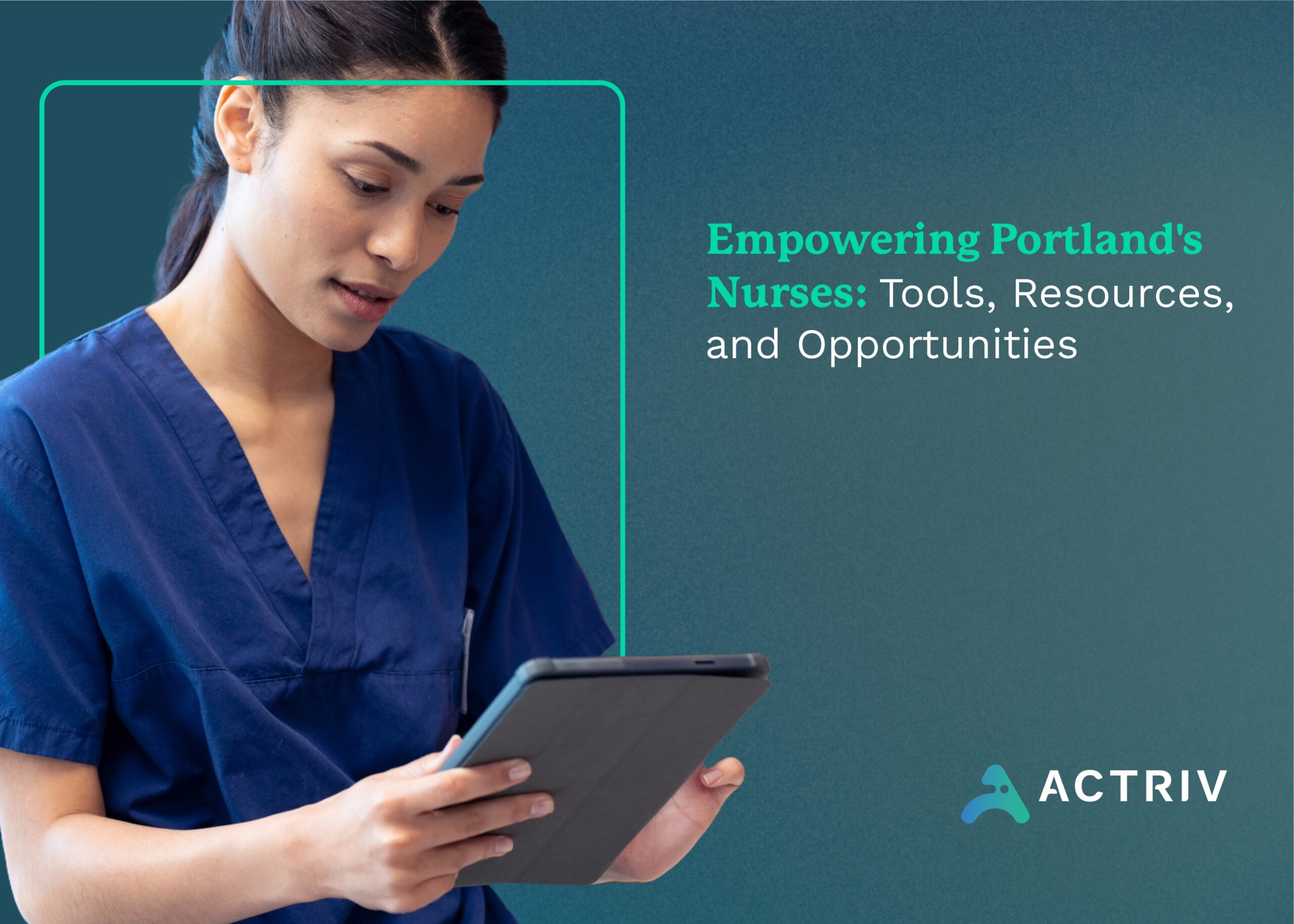 Empowering Portland's Nurses: Tools, Resources, and Opportunities ...
